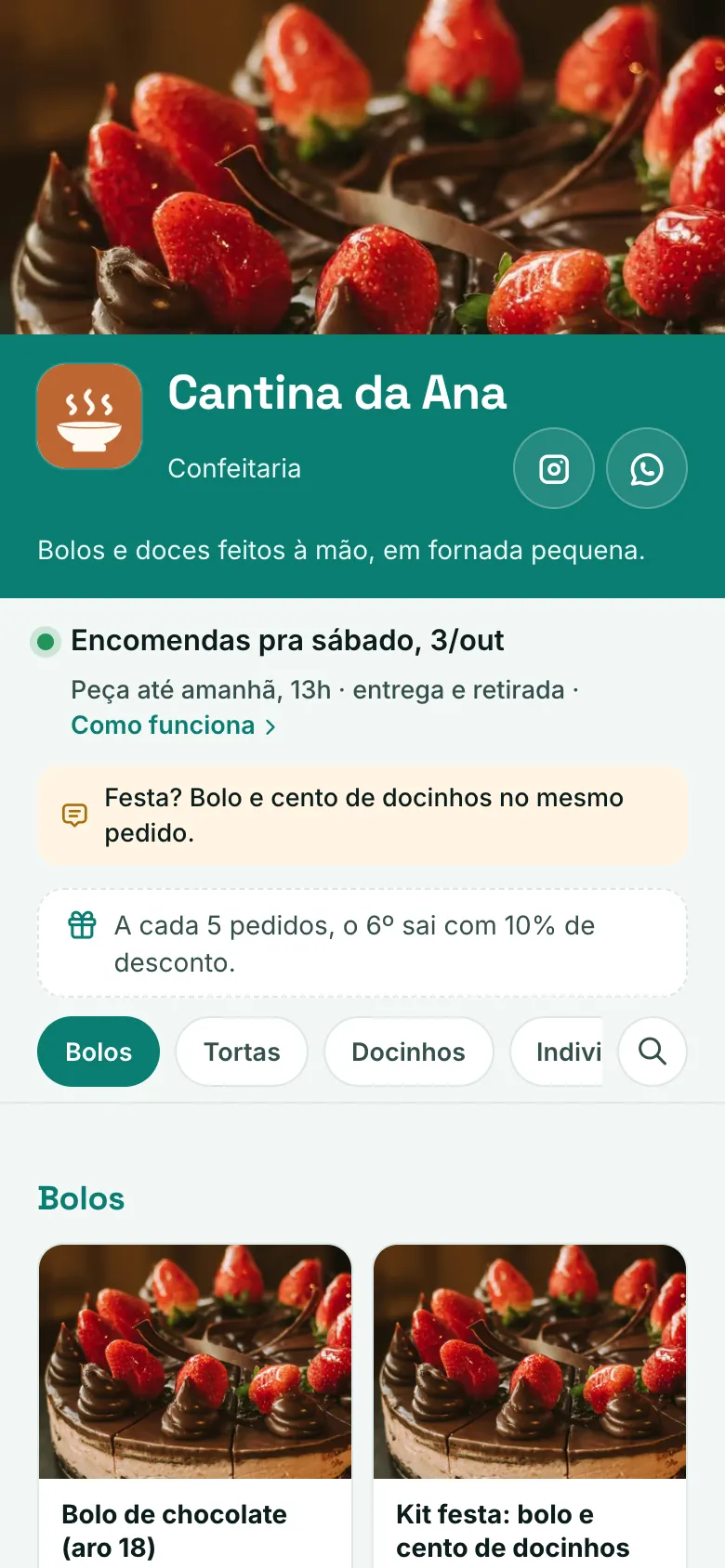 A loja online da Cantina da Ana no celular: a foto de capa, o logo, o nome e os botões de Instagram e WhatsApp, a linha Encomendas pra sábado com até quando dá pra pedir, entrega e retirada, o cartão fidelidade e os chips das seções Bolos, Tortas e Docinhos